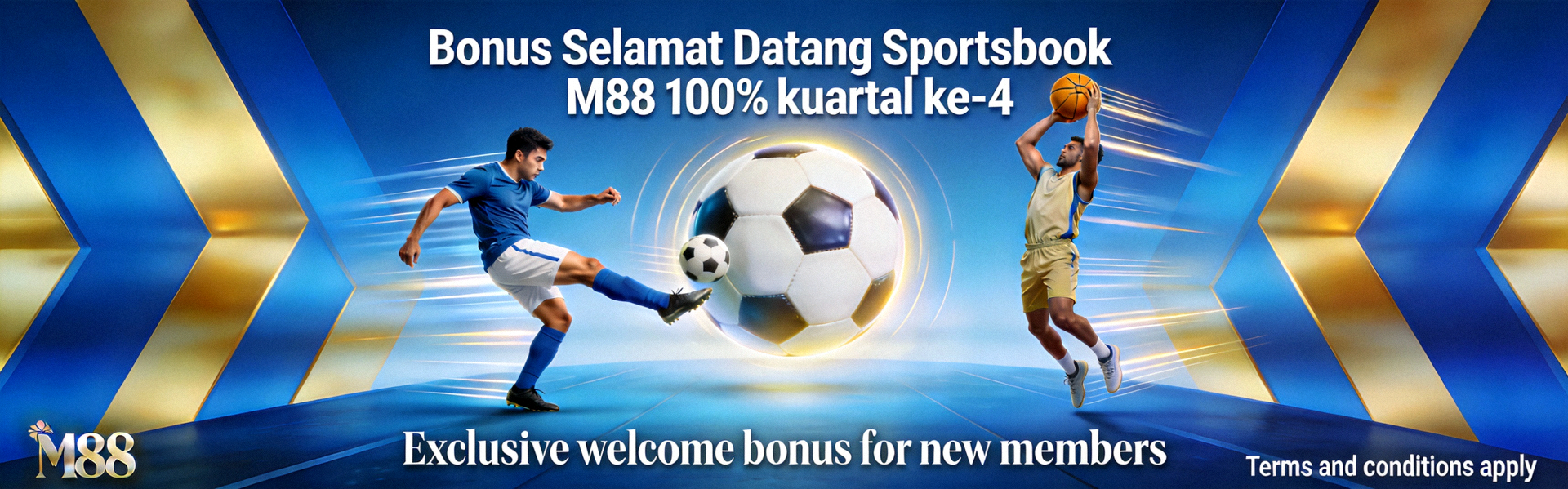 Bonus Selamat Datang Sportsbook M88 100% kuartal ke-4