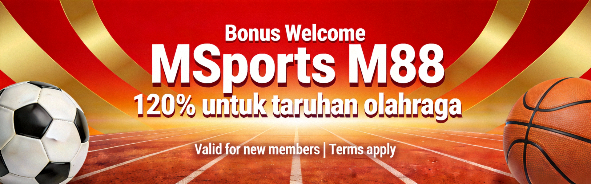 Bonus Welcome MSports M88 120% untuk taruhan olahraga